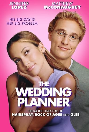 Famous quotes from Hollywood movie : The Wedding Planner (2001) - Part (2)