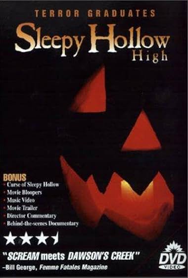 Famous quotes from Hollywood movie : Sleepy Hollow High (2000)