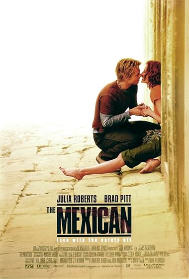 Famous quotes from Hollywood movie : The Mexican (2001)