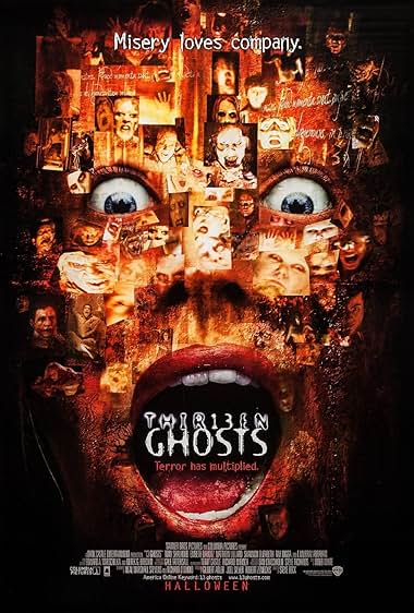 Famous quotes from Hollywood movie : Thir13en Ghosts (2001)