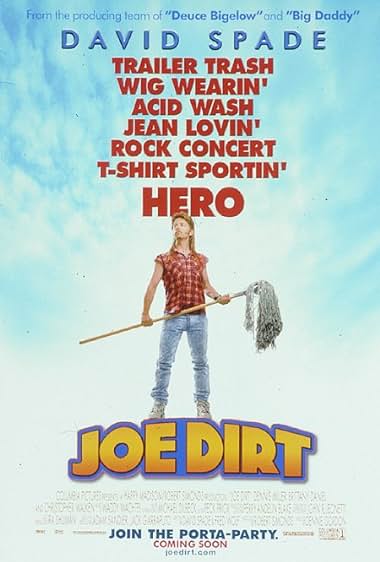 Famous trivia from Hollywood movie : Joe Dirt (2001)