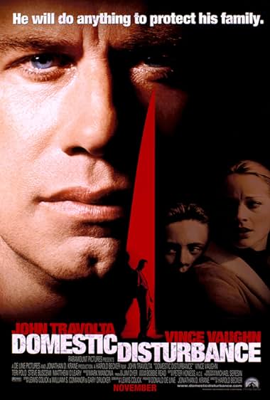 Famous quotes from Hollywood movie : Domestic Disturbance (2001)