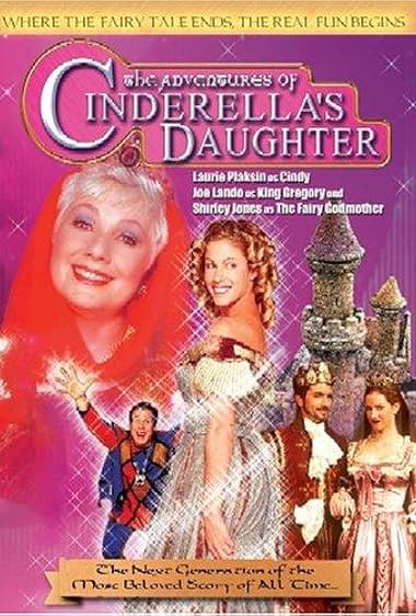 Famous trivia from Hollywood movie : The Adventures of Cinderella's Daughter (2000)