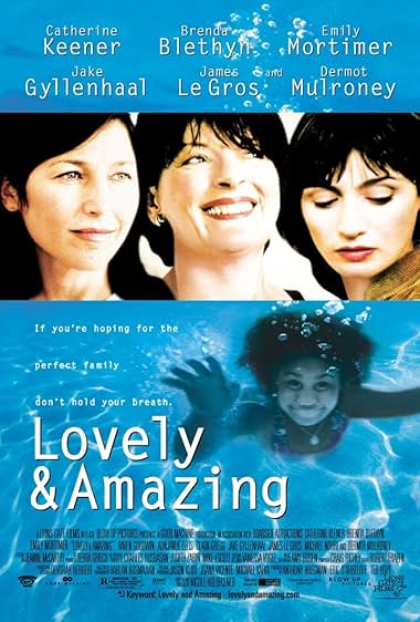 Famous quotes from Hollywood movie : Lovely & Amazing (2001)