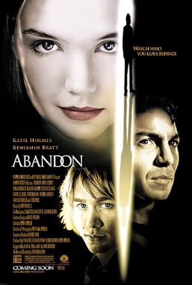 Famous quotes from Hollywood movie : Abandon (2002)