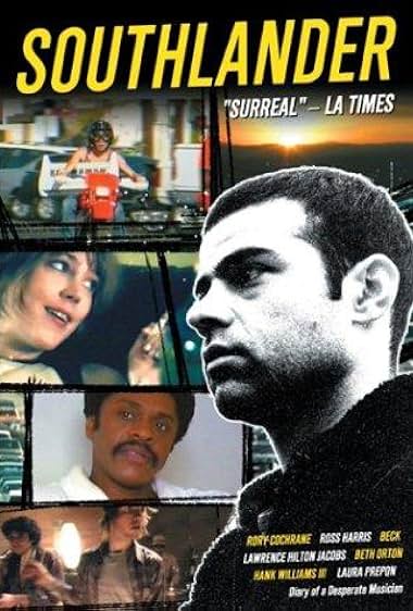 Famous quotes from Hollywood movie : Southlander: Diary of a Desperate Musician (2001)