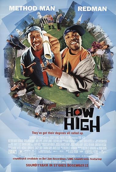 Famous quotes from Hollywood movie : How High (2001) - Part (2)
