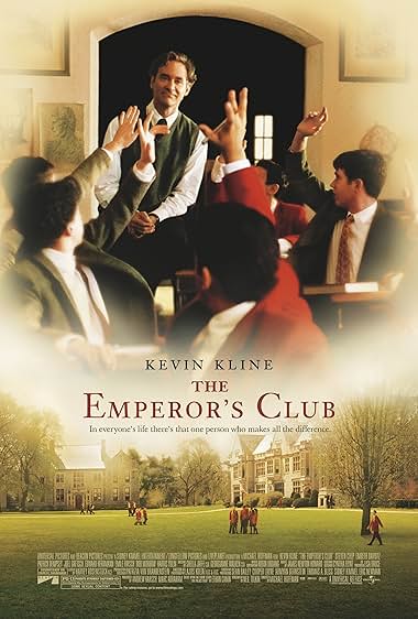 Famous quotes from Hollywood movie : The Emperor's Club (2002) - Part (2)