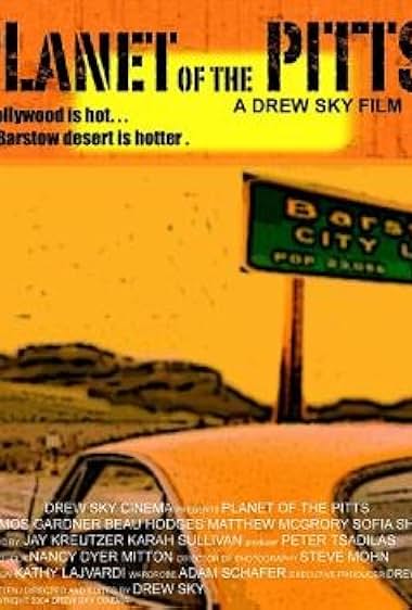 Famous quotes from Hollywood movie : Planet of the Pitts (2004)