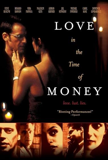 Famous quotes from Hollywood movie : Love in the Time of Money (2002)