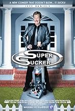 Famous quotes from Hollywood movie : Super Sucker (2002)