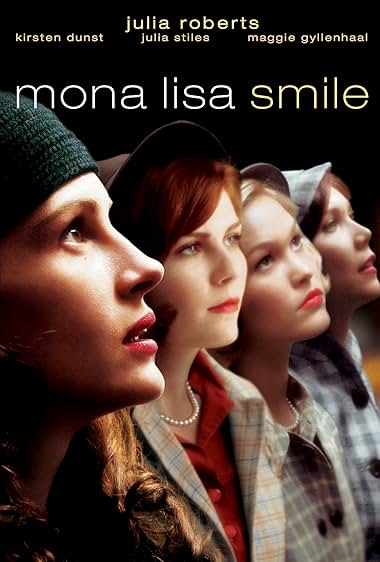 Famous quotes from Hollywood movie : Mona Lisa Smile (2003)