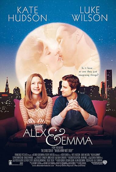 Famous quotes from Hollywood movie : Alex & Emma (2003) - Part (2)