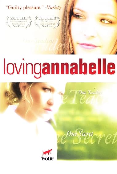 Famous quotes from Hollywood movie : Loving Annabelle (2006)