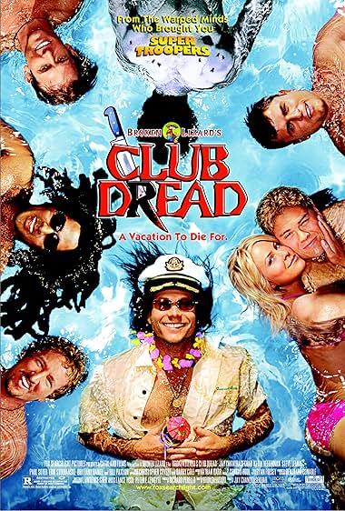 Famous quotes from Hollywood movie : Club Dread (2004) - Part (3)