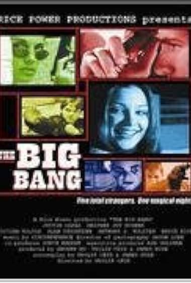 Famous quotes from Hollywood movie : The Big Bang (2003)