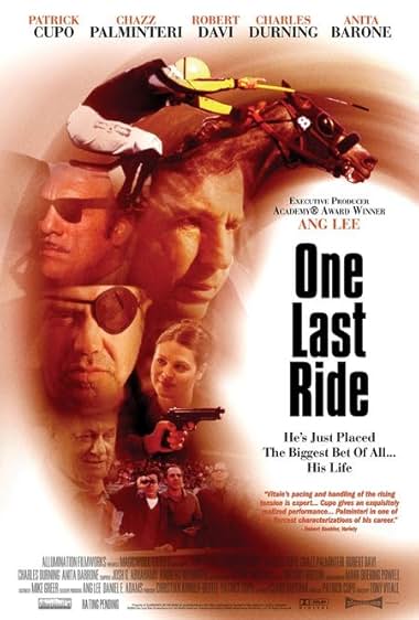Famous quotes from Hollywood movie : One Last Ride (2005)