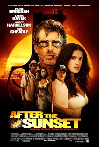 Famous quotes from Hollywood movie : After the Sunset (2004)