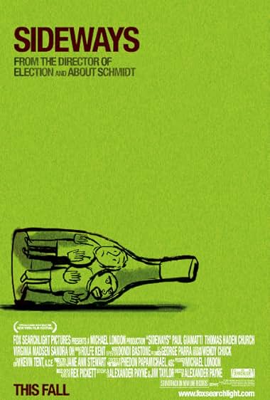 Famous quotes from Hollywood movie : Sideways (2004) - Part (6)