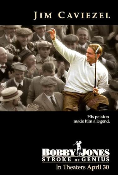 Famous quotes from Hollywood movie : Bobby Jones: Stroke of Genius (2004)