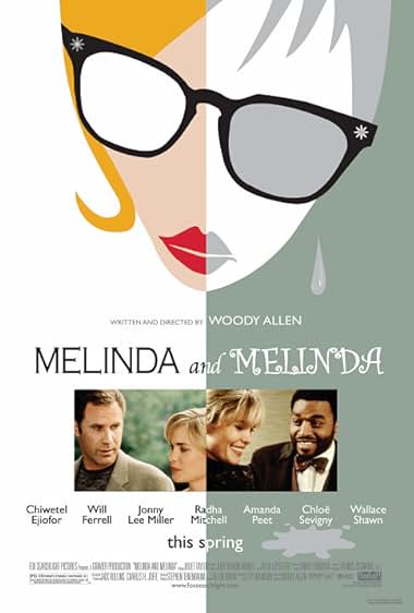 Famous quotes from Hollywood movie : Melinda and Melinda (2004) - Part (2)