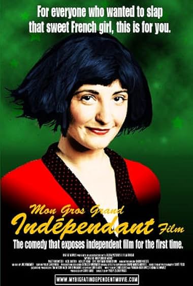 Famous quotes from Hollywood movie : My Big Fat Independent Movie (2005)