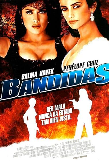 Famous quotes from Hollywood movie : Bandidas (2006)