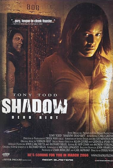 Famous trivia from Hollywood movie : Shadow: Dead Riot (2006)