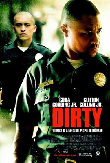 Famous quotes from Hollywood movie : Dirty (2005)