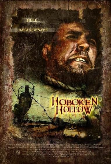 Famous quotes from Hollywood movie : Hoboken Hollow (2006)