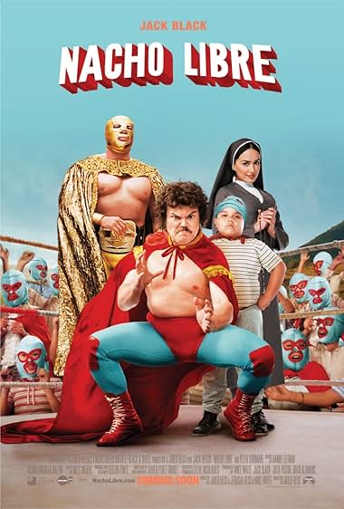 Famous quotes from Hollywood movie : Nacho Libre (2006) - Part (3)