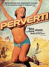 Famous quotes from Hollywood movie : Pervert! (2005)