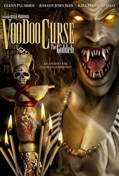 Famous trivia from Hollywood movie : VooDoo Curse: The Giddeh (2006)