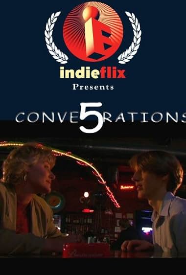 Famous trivia from Hollywood movie : 5 Conversations (2005)