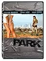 Famous quotes from Hollywood movie : Park (2006)