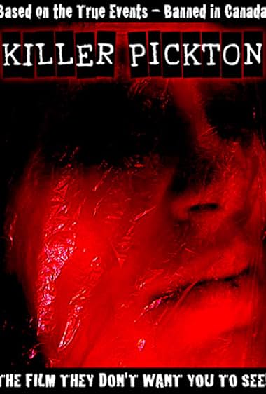 Famous trivia from Hollywood movie : Killer Pickton (2005)