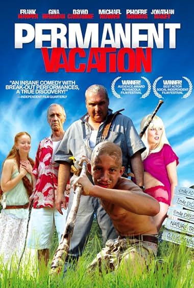 Famous trivia from Hollywood movie : Permanent Vacation (2007)