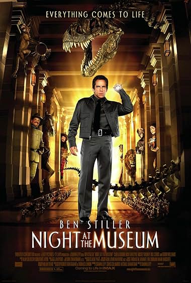 Famous quotes from Hollywood movie : Night at the Museum (2006) - Part (4)