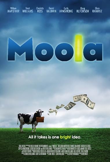 Famous quotes from Hollywood movie : Moola (2007)