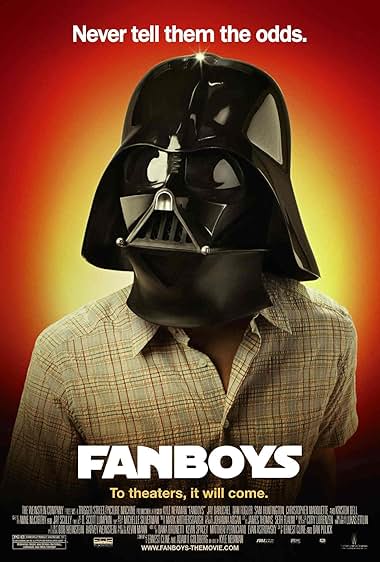 Famous quotes from Hollywood movie : Fanboys (2008)