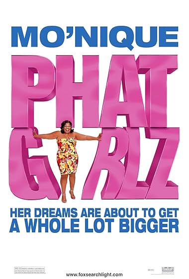 Famous quotes from Hollywood movie : Phat Girlz (2006)