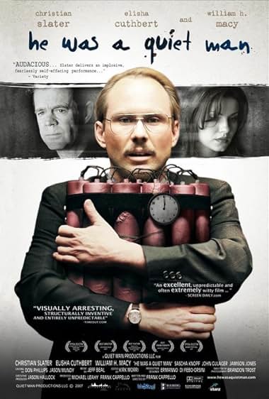 Famous quotes from Hollywood movie : He Was a Quiet Man (2007)