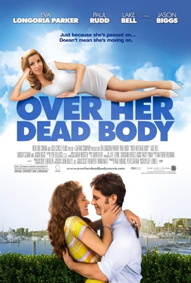 Famous quotes from Hollywood movie : Over Her Dead Body (2008)