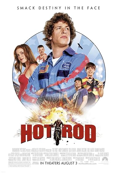 Famous quotes from Hollywood movie : Hot Rod (2007) - Part (4)
