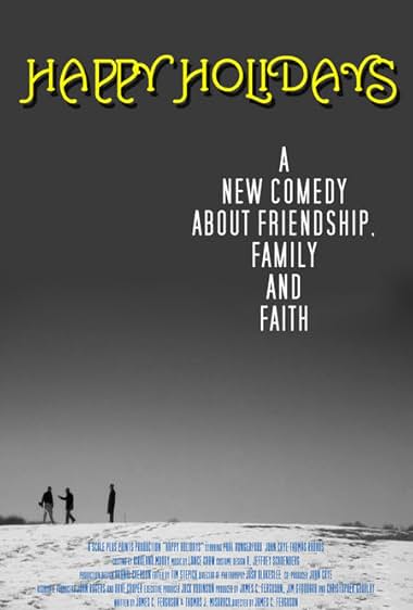 Famous quotes from Hollywood movie : Happy Holidays (2008)