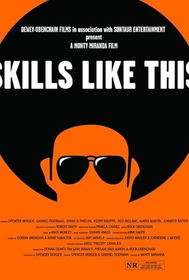 Famous quotes from Hollywood movie : Skills Like This (2007)