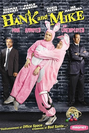 Famous quotes from Hollywood movie : Hank and Mike (2008)