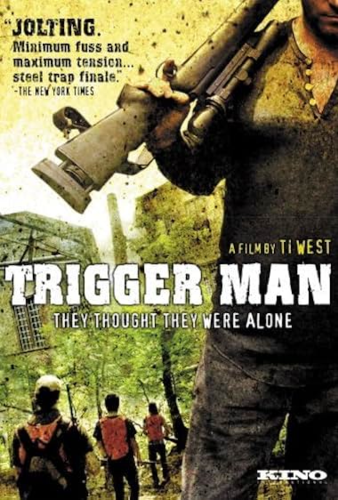 Famous trivia from Hollywood movie : Trigger Man (2007)