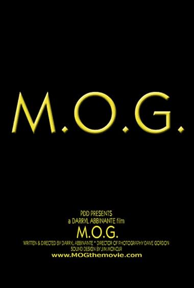 Famous quotes from Hollywood movie : M.O.G. (2006)