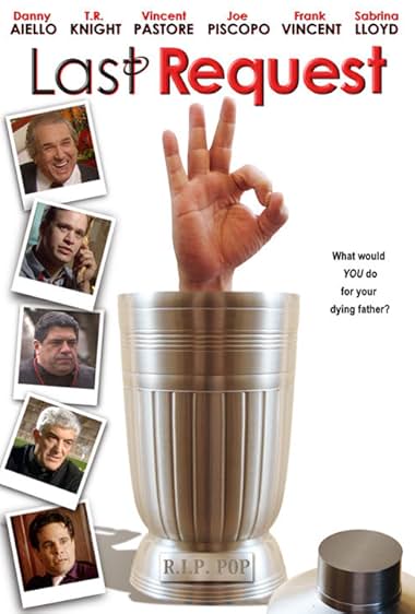 Famous quotes from Hollywood movie : The Last Request (2006)